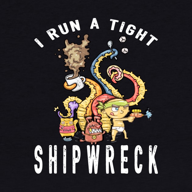 I Run A Tight Shipwreck by pa2rok